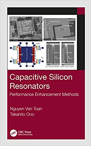 Capacitive Silicon Resonators:  Performance Enhancement Methods